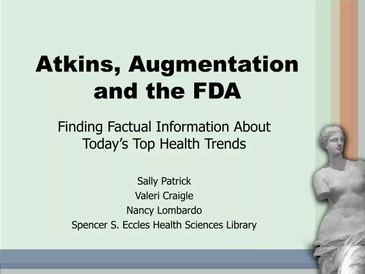 atkins augmentation and the fda