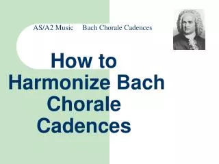 How to Harmonize Bach Chorale Cadences