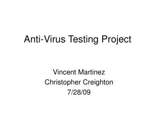 Anti-Virus Testing Project