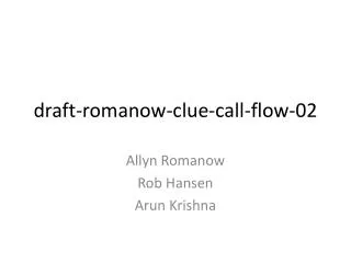 draft-romanow-clue-call-flow-02