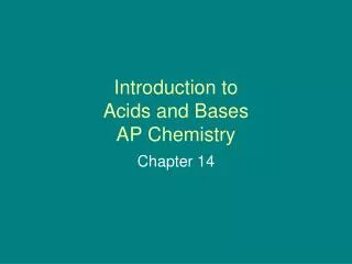 Introduction to Acids and Bases AP Chemistry