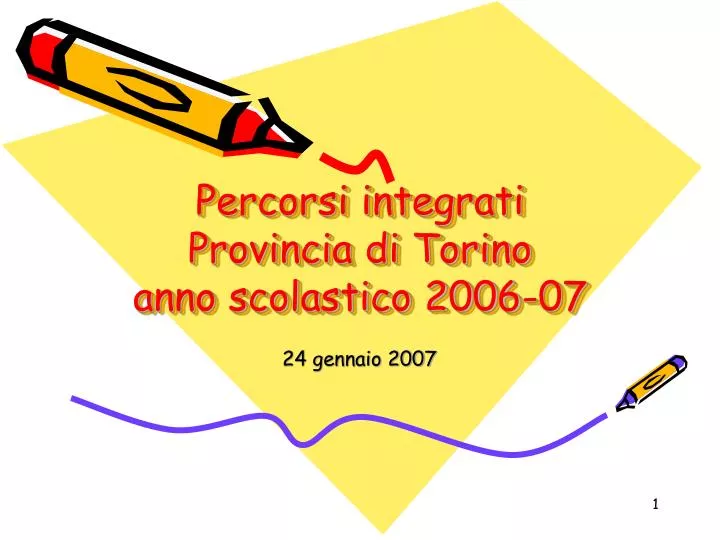 percorsi integrati provincia di torino anno scolastico 2006 07