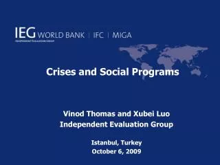 Crises and Social Programs