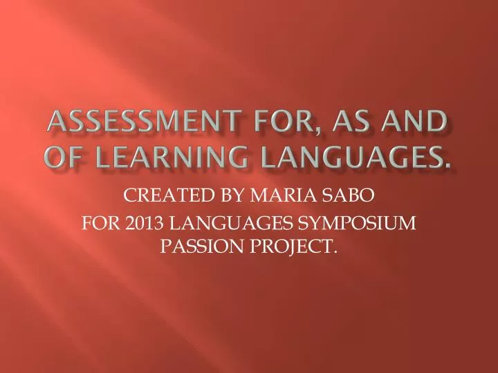 assessment for as and of learning languages
