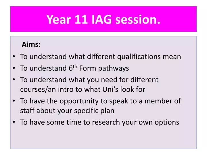 year 11 iag session
