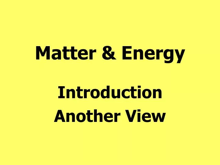 matter energy