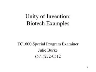 Unity of Invention: Biotech Examples