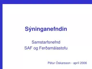 s ninganefndin