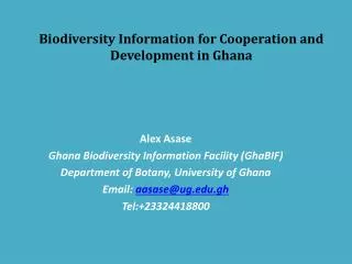 biodiversity information for cooperation and development in ghana