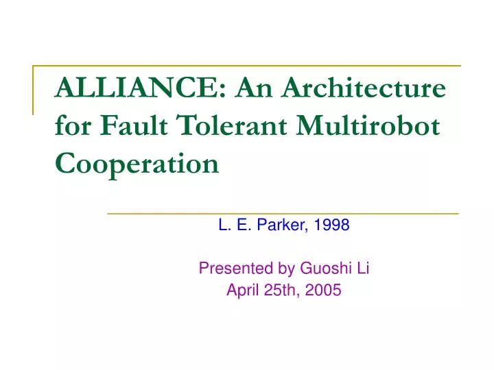 alliance an architecture for fault tolerant multirobot cooperation