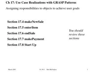 Ch 17: Use Case Realizations with GRASP Patterns