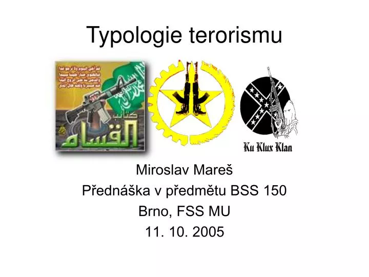 typologie terorismu