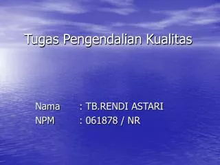 tugas pengendalian kualitas