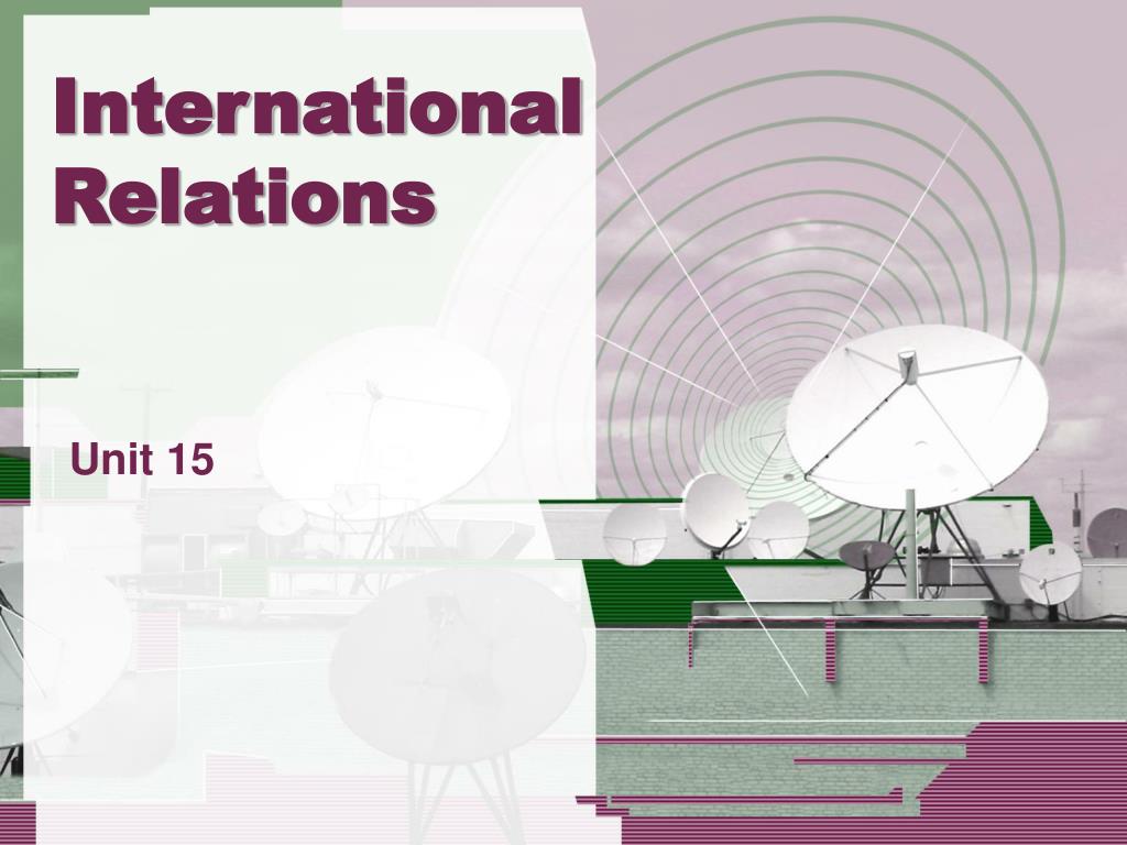 PPT - International Relations PowerPoint Presentation, free download ...