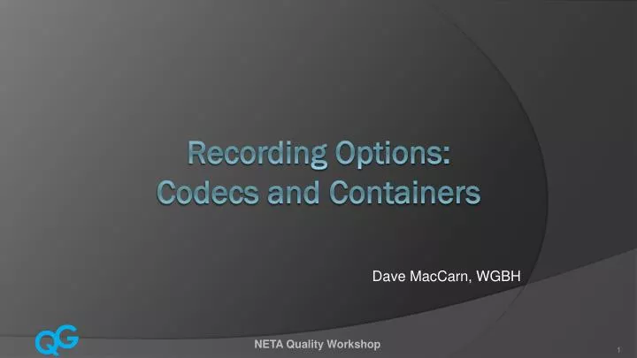 recording options codecs and containers