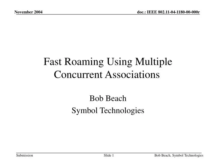 fast roaming using multiple concurrent associations