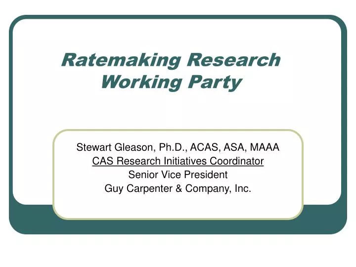 ratemaking research working party