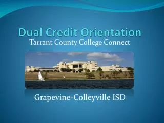 Dual Credit Orientation