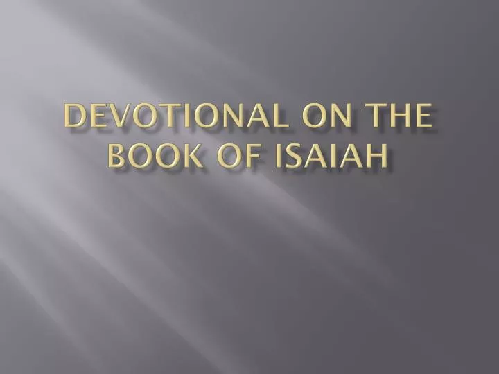 devotional on the book of isaiah