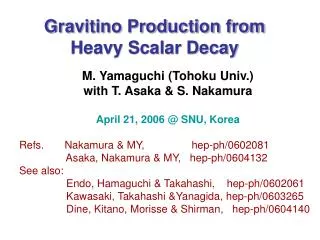 Gravitino Production from Heavy Scalar Decay