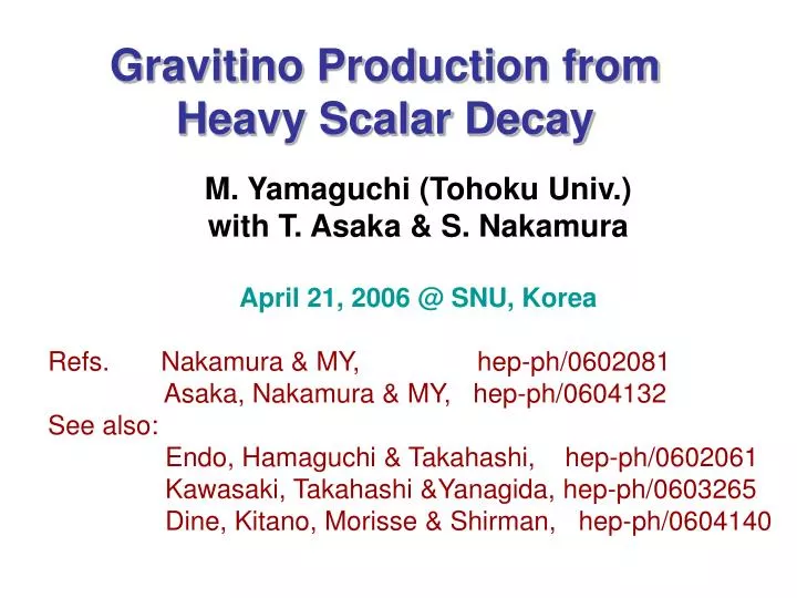 gravitino production from heavy scalar decay