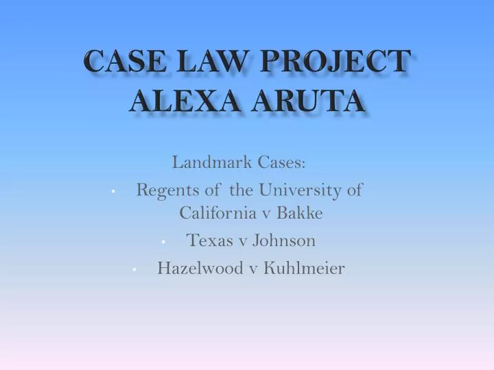 case law project alexa aruta