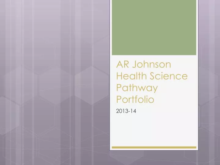 ar johnson health science pathway portfolio