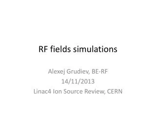 RF fields simulations