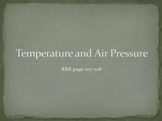 Temperature and Air Pressure
