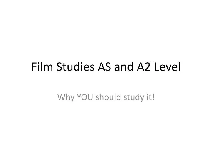 film studies as and a2 level