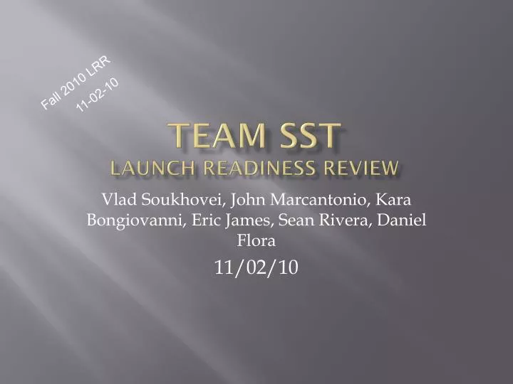 team sst launch readiness review