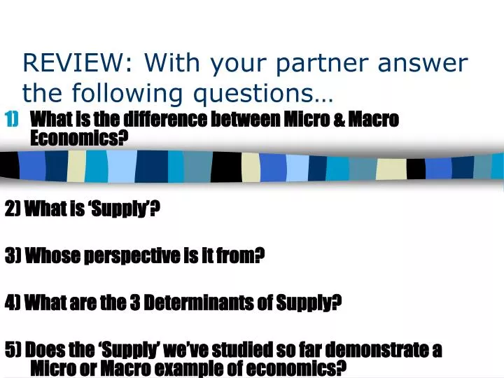 review with your partner answer the following questions