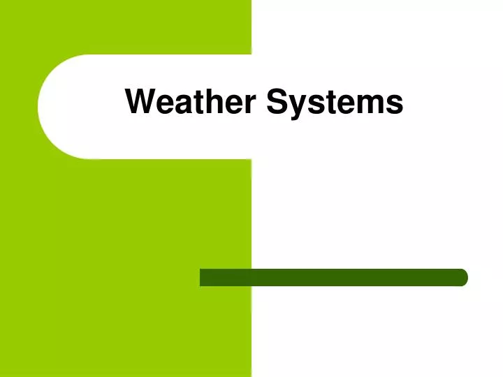 weather systems
