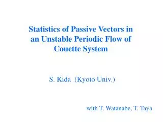 Statistics of Passive Vectors in an Unstable Periodic Flow of Couette System