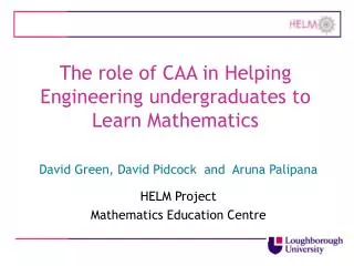 The role of CAA in Helping Engineering undergraduates to Learn Mathematics