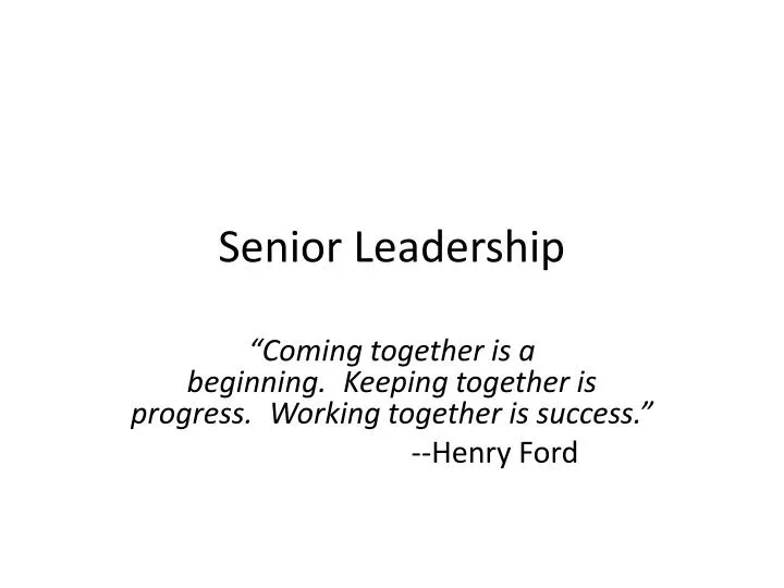senior leadership