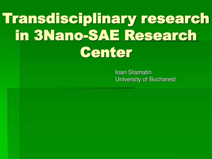 transdisciplinary research in 3nano sae research center