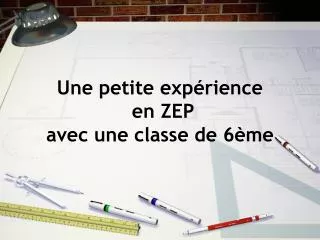 une petite exp rience en zep avec une classe de 6 me