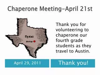 Chaperone Meeting-April 21st