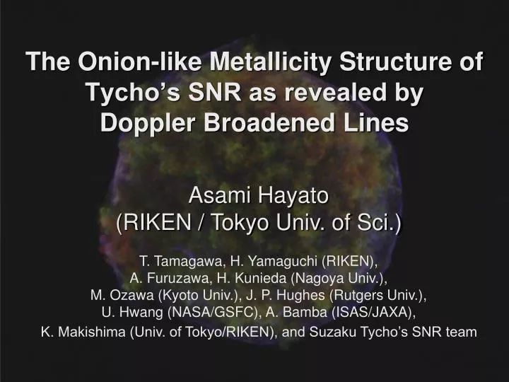 the onion like metallicity structure of tycho s snr as revealed by doppler broadened lines