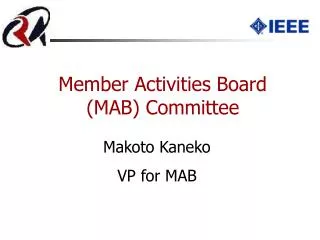 Member Activities Board ?(MAB) Committee