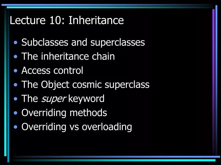 lecture 10 inheritance