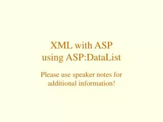 XML with ASP using ASP:DataList