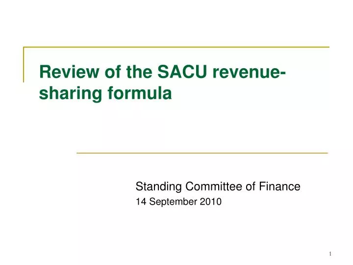 review of the sacu revenue sharing formula