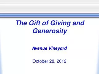 The Gift of Giving and Generosity