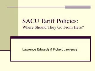 SACU Tariff Policies: Where Should They Go From Here?