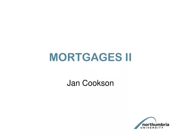 mortgages ii