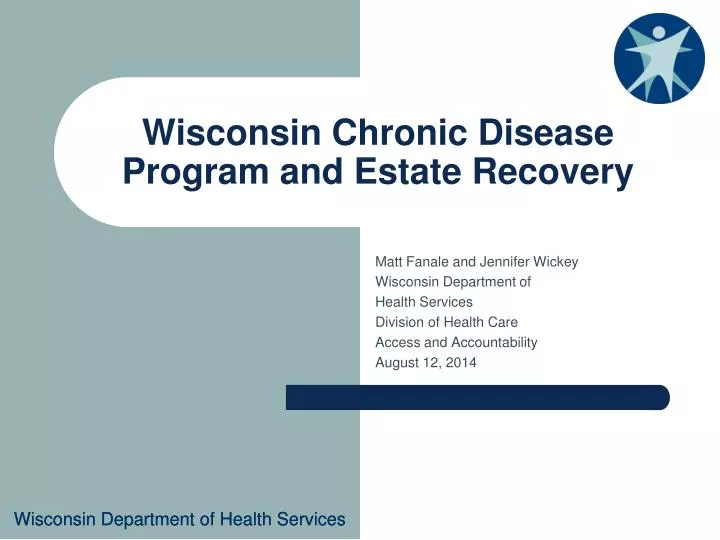wisconsin chronic disease program and estate recovery