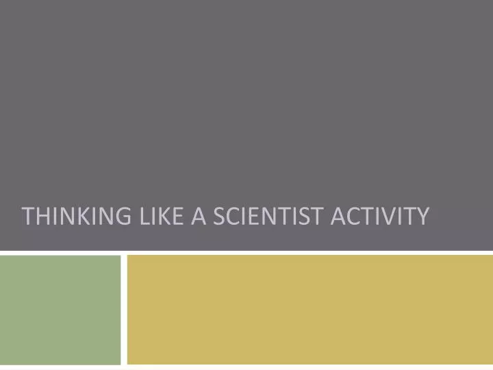 thinking like a scientist activity