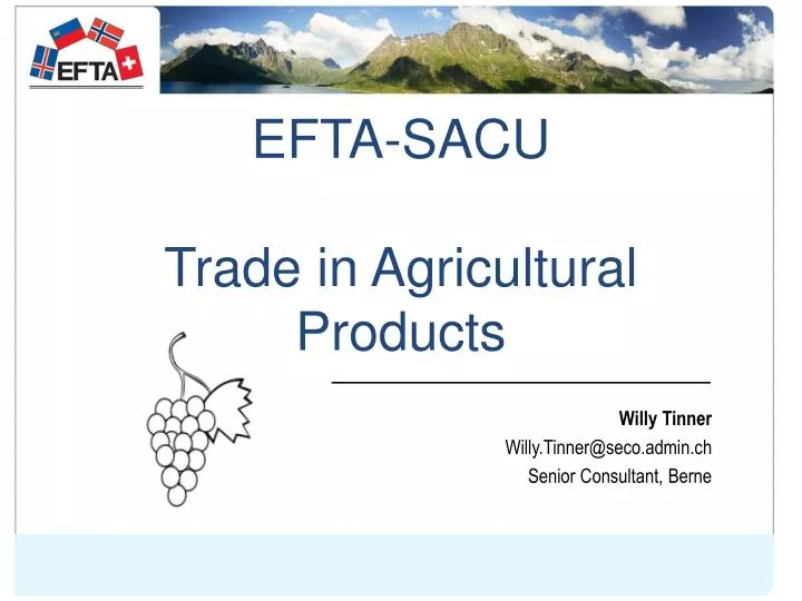 efta sacu trade in agricultural products